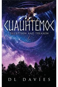 Cuauhtémoc: Deception and Treason