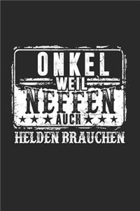 Onkel Weil Neffen Auch Helden Brauchen