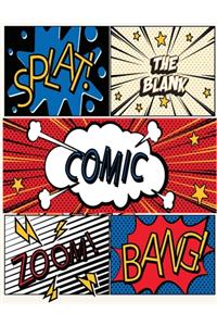 The Blank Comic Book: A Large Sketchbook for Kids and Adults, Create Your Own Comics - Manga and Anime, Variety of Templates Blank Pages Book Drawing