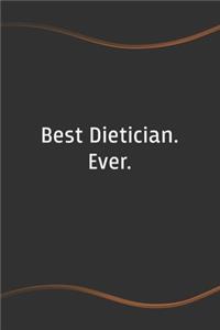 Best Dietician. Ever