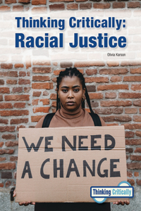 Thinking Critically: Racial Justice