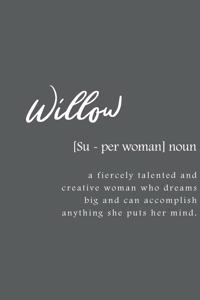 Willow