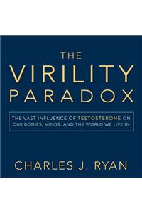 The Virility Paradox