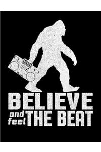 Believe And Feel The Beat