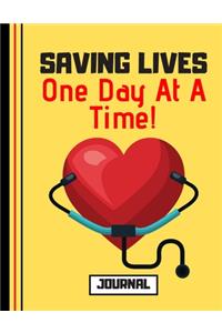 Saving Lives One Day At a Time (JOURNAL)