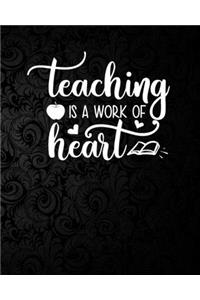 Teaching is a work of heart
