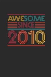 Awesome Since 2010