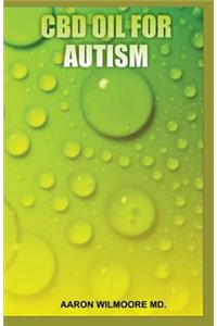 CBD Oil for Autism
