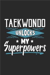 Taekwondo Unlocks My Superpowers