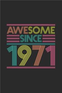 Awesome Since 1971