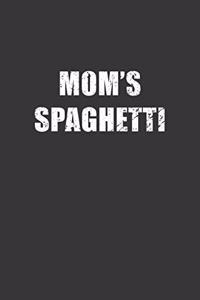 Moms Spaghetti Notebook