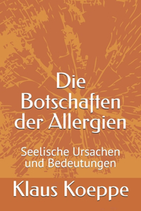 Botschaften der Allergien