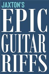 Jaxton's Epic Guitar Riffs