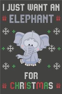 I Just Want An Elephant For Christmas
