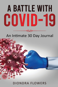 Battle with Covid-19