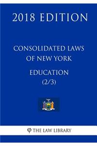 Consolidated Laws of New York - Education (2/3) (2018 Edition)