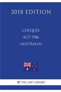 Cheques Act 1986 (Australia) (2018 Edition)