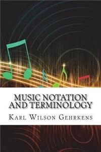Music Notation and Terminology