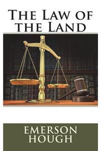 The Law of the Land