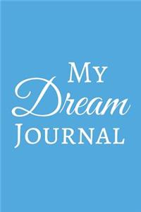 My Dream Journal