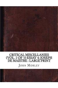 Critical Miscellanies (Vol. 2 of 3) Essay 4