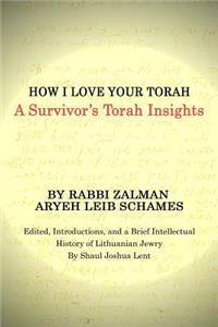 How I Love Your Torah