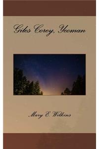 Giles Corey, Yeoman