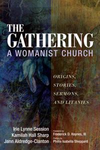 Gathering, A Womanist Church