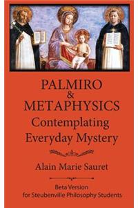 Palmiro & Metaphysics