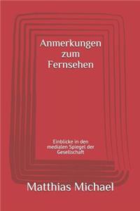 Anmerkungen Zum Fernsehen