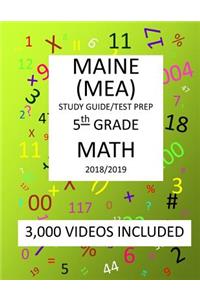 5th Grade MAINE MEA TEST, 2019 MATH, Test Prep