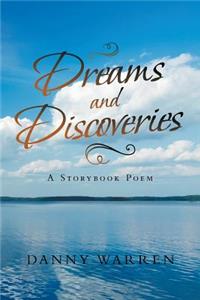 Dreams and Discoveries