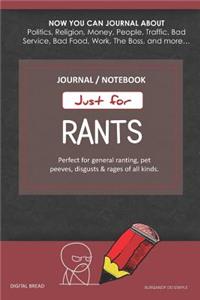 Just for Rants Journal Notebook