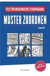 Muster Zuordnen: Lernheft Mit Bearbeitungsstrategien Und Ã?bungsaufgaben Zur Vorbereitung Auf Den Tms / EMS