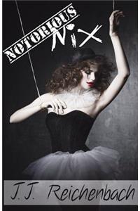 Notorious Nix