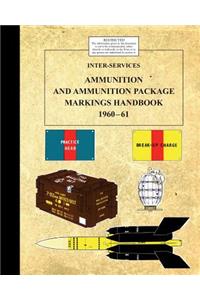 Inter-Service Ammunition & Ammunition Package Markings 1960-61