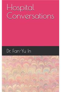 Hospital Conversations