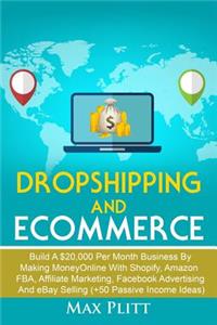 Dropshipping and Ecommerce