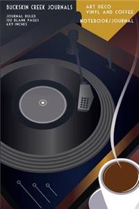 Art Deco Vinyl and Coffee - Notebook/Journal
