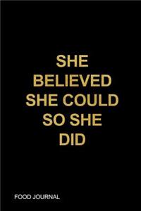 She Believed She Could