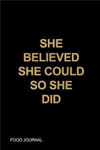 She Believed She Could