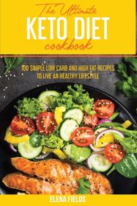 The Ultimate Keto Diet Cookbook