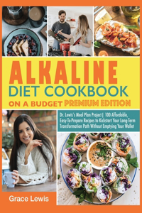 Alkaline Diet Cookbook on a Budget