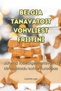 Belgia Tänavatoit Vohvliest Friitini