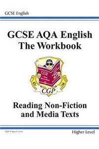 GCSE AQA Understanding Non-Fiction Texts Workbook - Higher (A*-G Course)