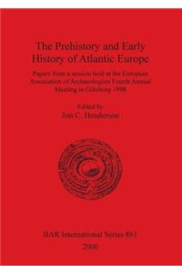 Prehistory and Early History of Atlantic Europe