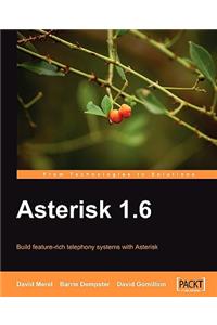 Asterisk 1.6