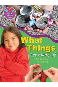 Little Science Stars: What Things Are Made Of