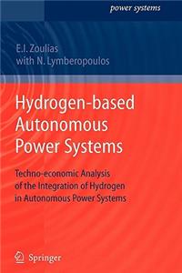Hydrogen-Based Autonomous Power Systems