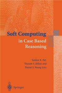 Soft Computing in Case Based Reasoning